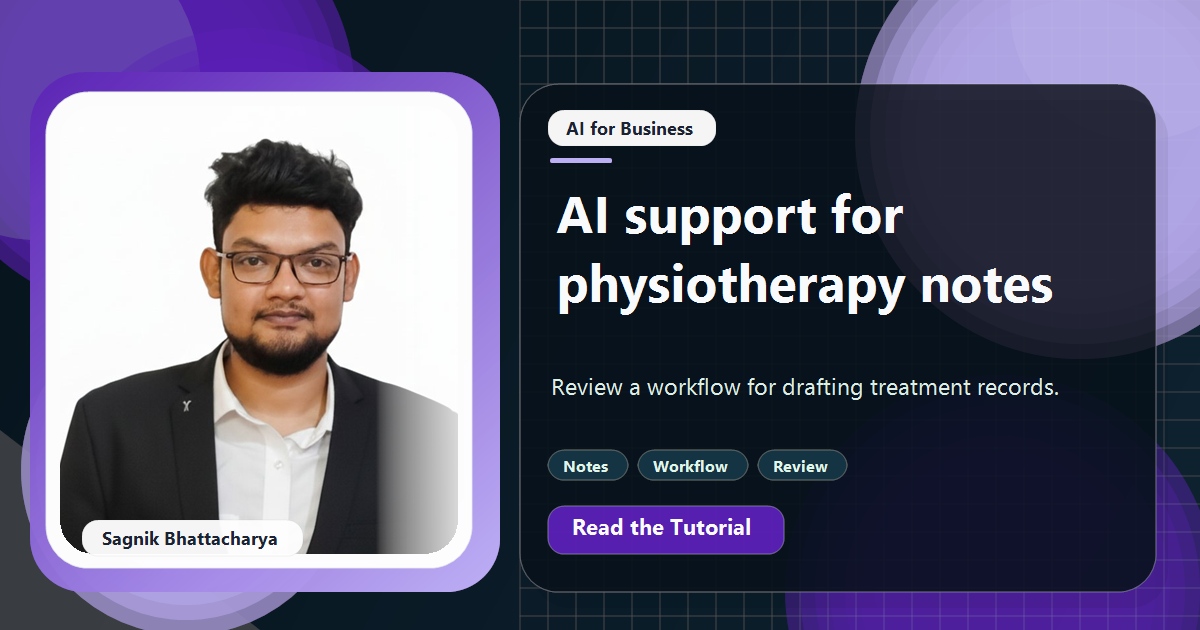 Coding Liquids tutorial cover featuring Sagnik Bhattacharya for How Physiotherapists Use AI to Write Treatment Notes Faster.