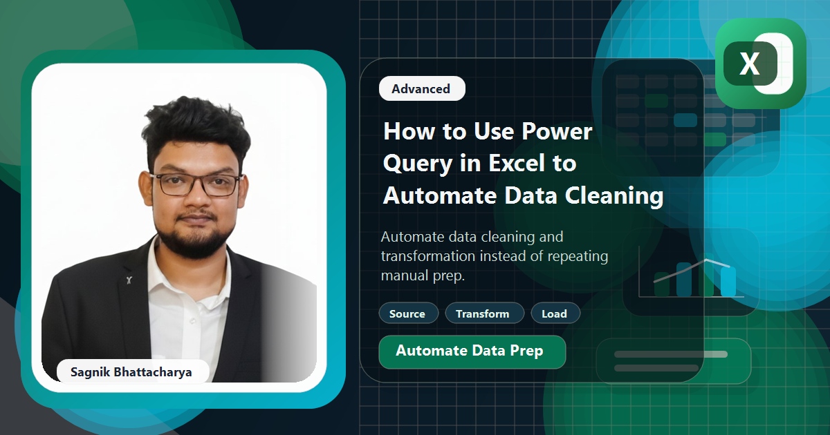 How to Use Power Query in Excel to Automate Data Cleaning