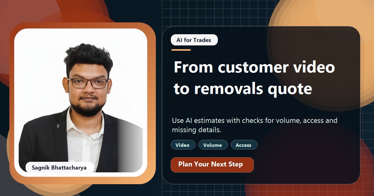 Coding Liquids tutorial cover featuring Sagnik Bhattacharya for How Removal Firms Turn Customer Videos Into Quotes With AI.