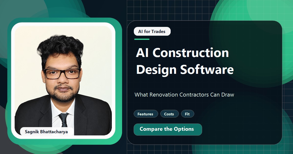 Coding Liquids tutorial cover featuring Sagnik Bhattacharya for AI Construction Design Software: What Renovation Contractors Can Draw.