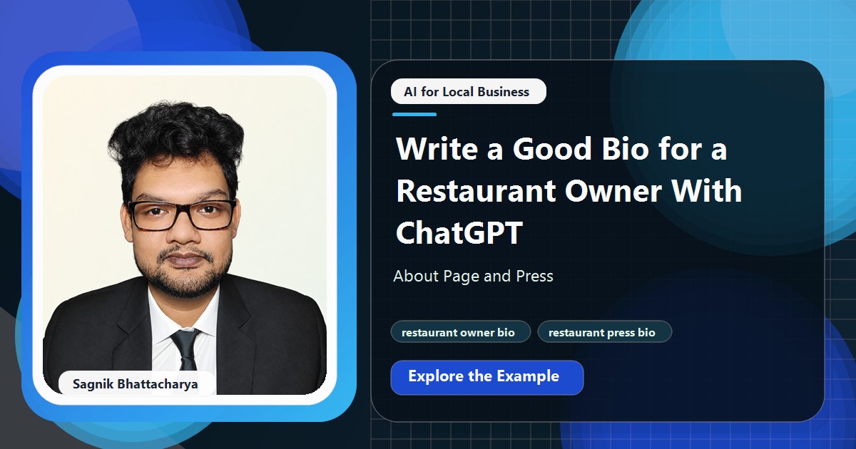 Coding Liquids tutorial cover featuring Sagnik Bhattacharya for Write a Good Bio for a Restaurant Owner With ChatGPT: About Page and Press.