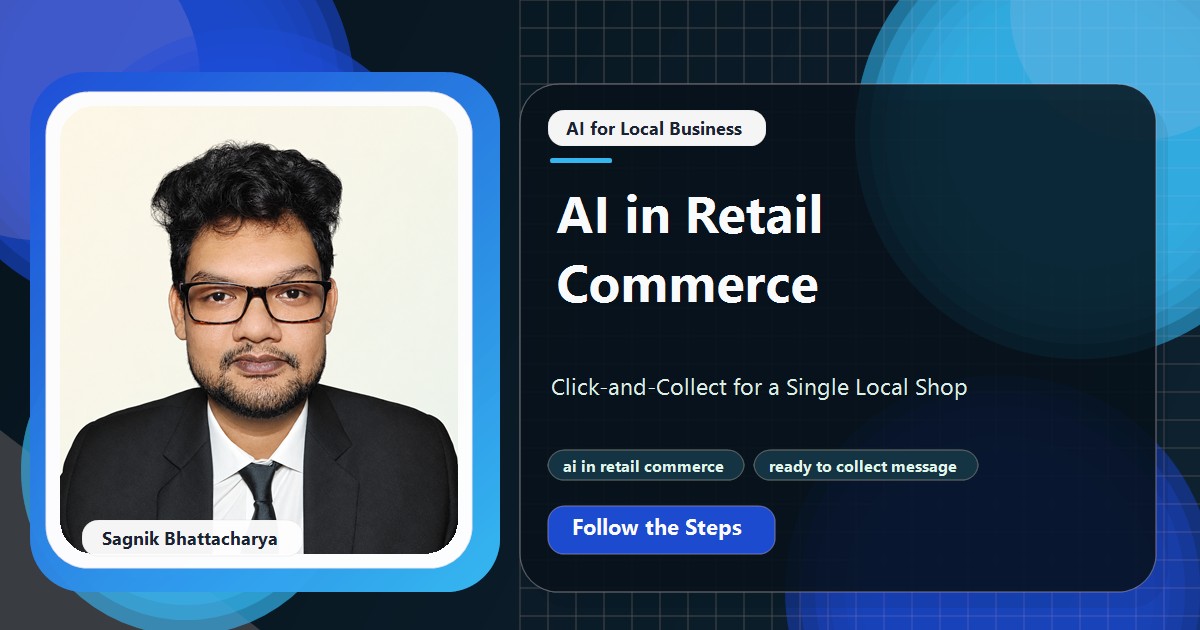 Coding Liquids tutorial cover featuring Sagnik Bhattacharya for AI in Retail Commerce: Click-and-Collect for a Single Local Shop.