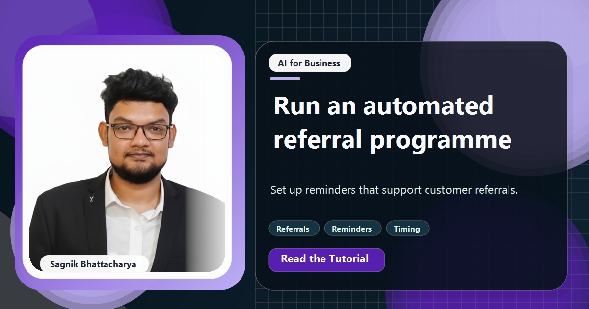 Coding Liquids tutorial cover featuring Sagnik Bhattacharya for How to Run a Customer Referral Programme With Automated Reminders.