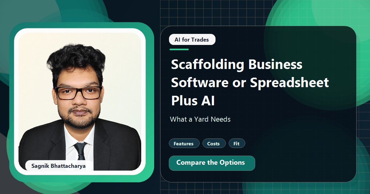 Coding Liquids tutorial cover featuring Sagnik Bhattacharya for Scaffolding Business Software or Spreadsheet Plus AI: What a Yard Needs.