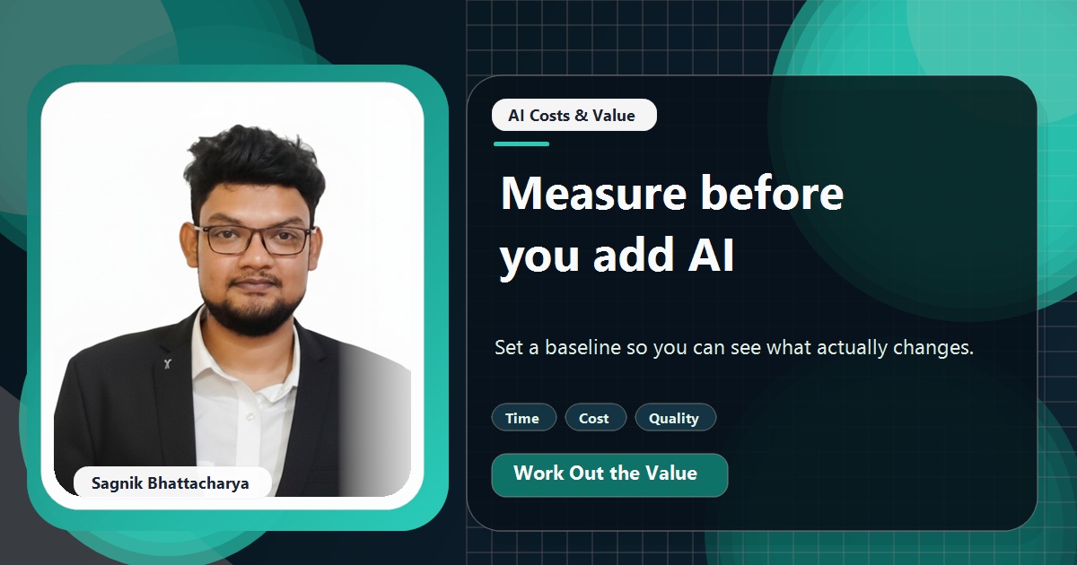 Coding Liquids tutorial cover featuring Sagnik Bhattacharya for How to Set a Baseline Before You Introduce AI.