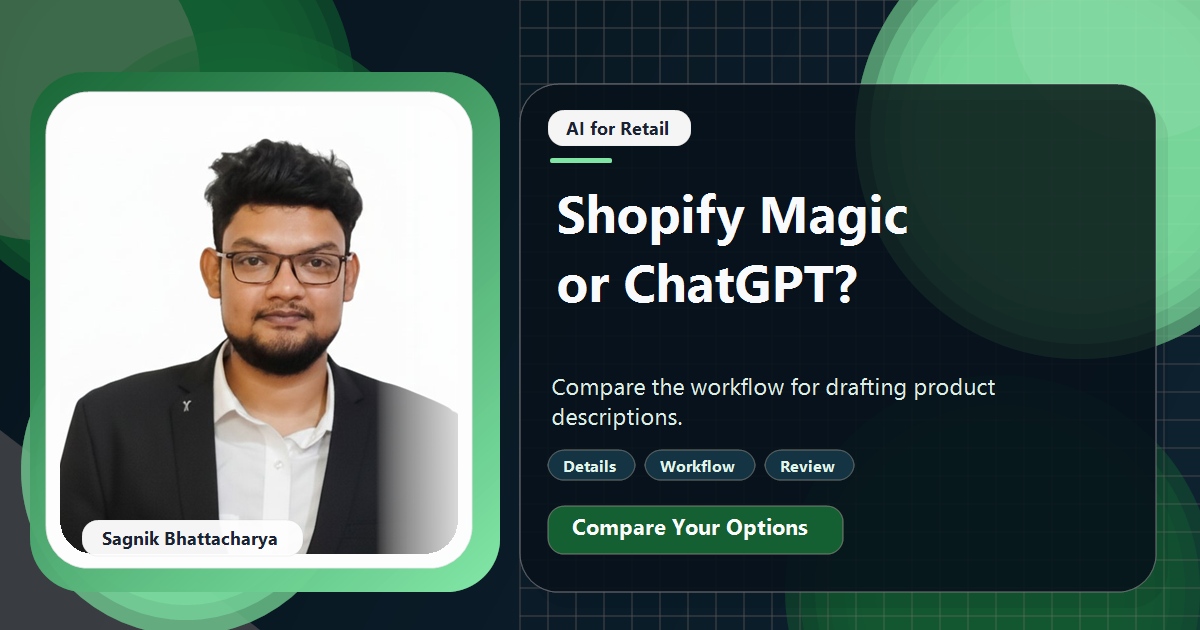 Coding Liquids tutorial cover featuring Sagnik Bhattacharya for Shopify Magic vs ChatGPT for Product Descriptions.