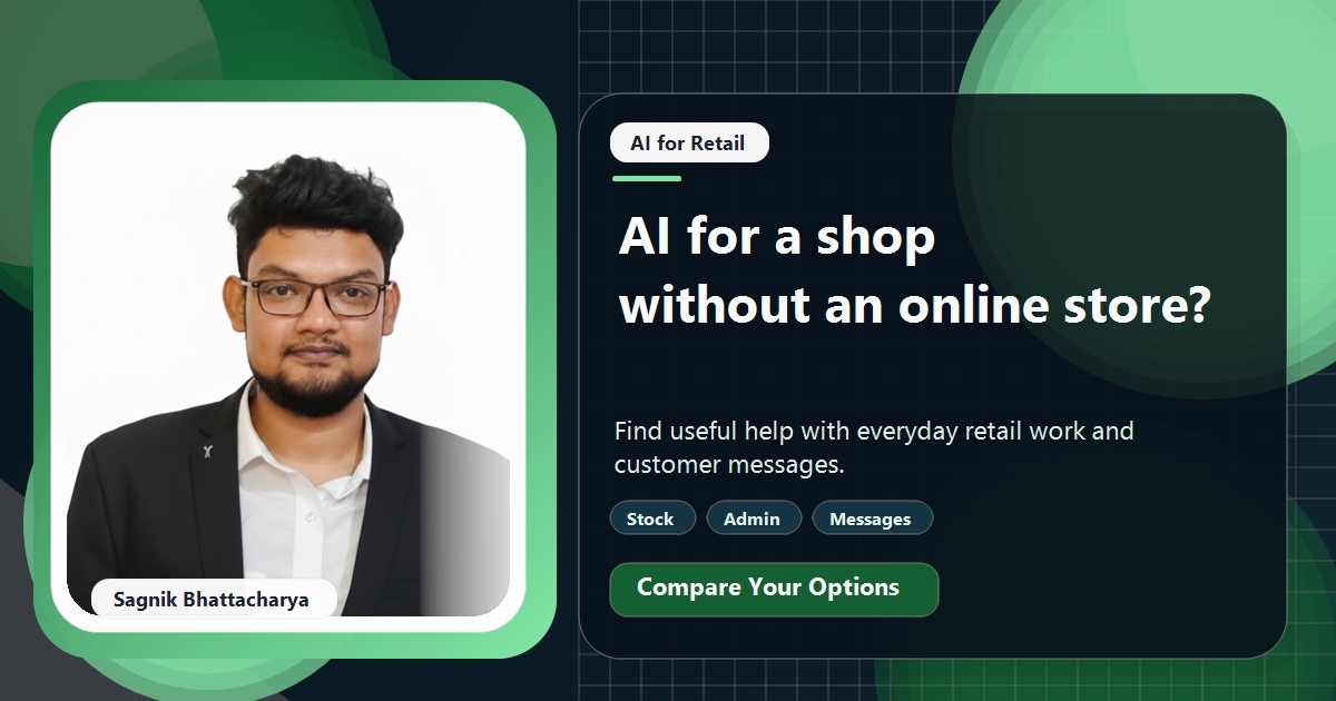 Coding Liquids tutorial cover featuring Sagnik Bhattacharya for Can a Small Shop Use AI Without Having an Online Store?