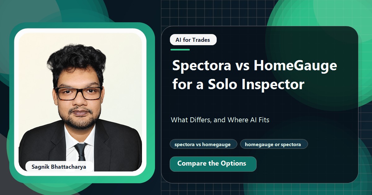 Coding Liquids tutorial cover featuring Sagnik Bhattacharya for Spectora vs HomeGauge for a Solo Inspector: What Differs, and Where AI Fits.