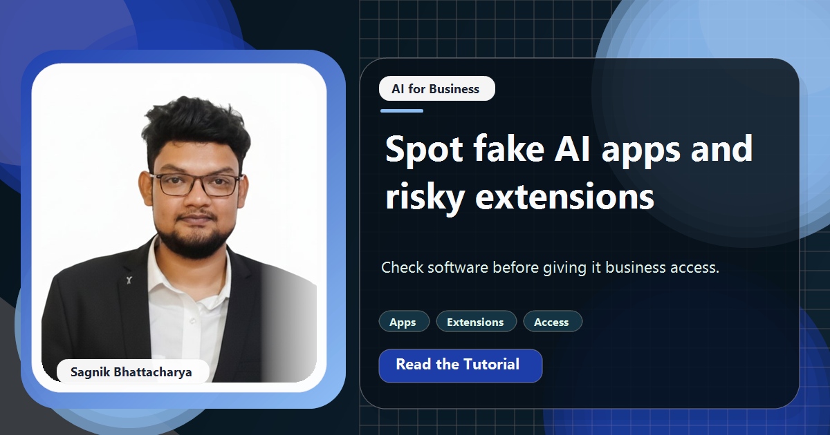 Coding Liquids tutorial cover featuring Sagnik Bhattacharya for How to Spot Fake AI Apps and Risky Browser Extensions.