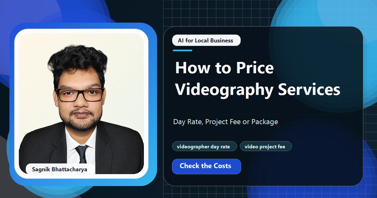 Coding Liquids tutorial cover featuring Sagnik Bhattacharya for How to Price Videography Services: Day Rate, Project Fee or Package.