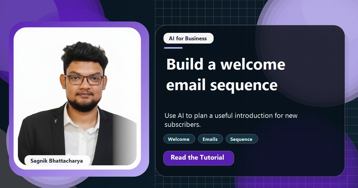 Coding Liquids tutorial cover featuring Sagnik Bhattacharya for How to Build a Welcome Email Sequence With AI.