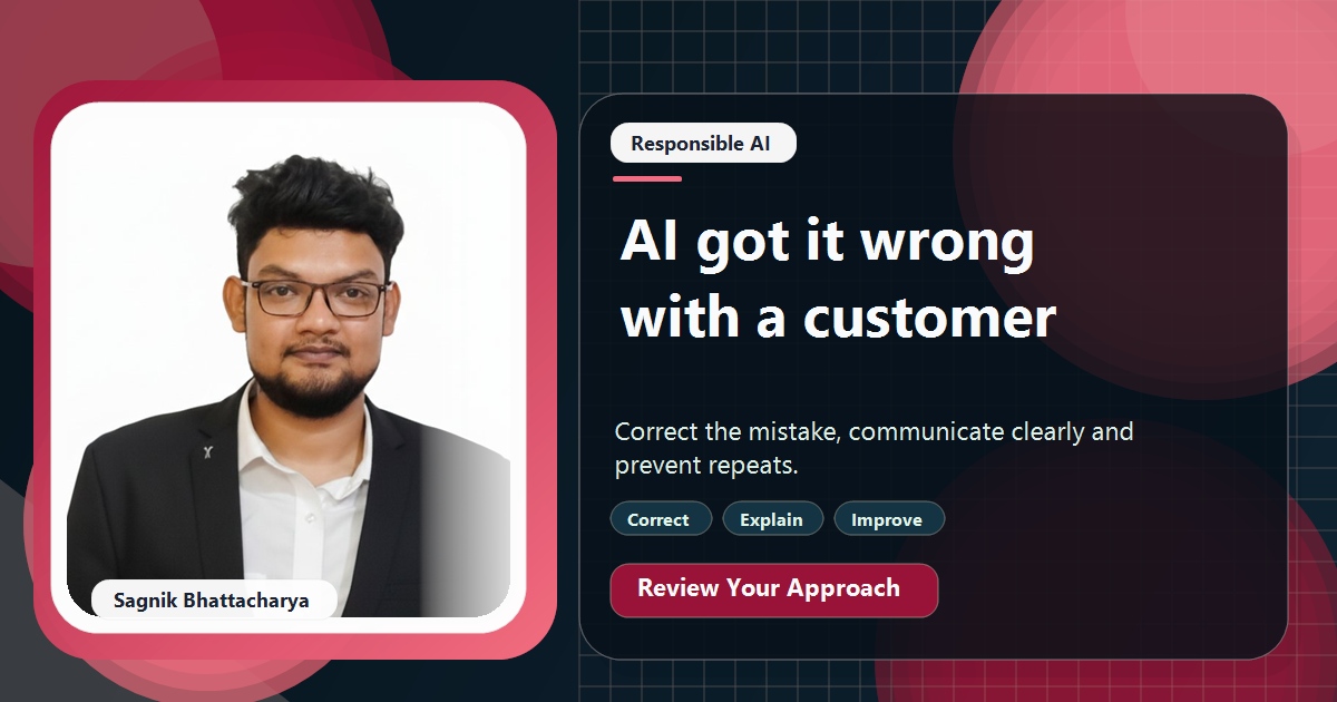 Coding Liquids tutorial cover featuring Sagnik Bhattacharya for What to Do When AI Gets Something Wrong With a Customer.